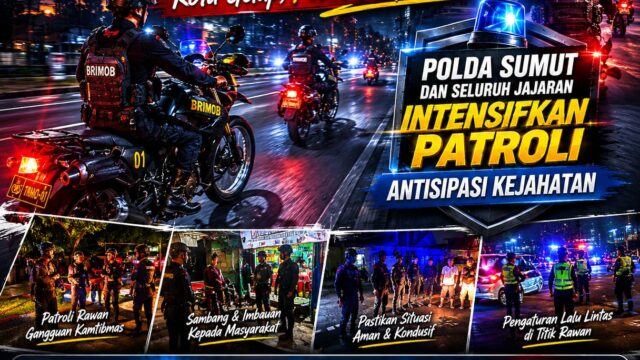 Blackout SUMBAGUT Bikin Kota Gelap, Polda Sumut dan Jajaran Intensifkan Patroli Antisipasi Kejahatan