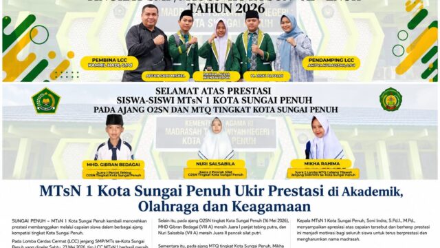 Siswa MTsN 1 Kota Sungai Penuh Borong Prestasi di Ajang LCC, O2SN dan MTQ