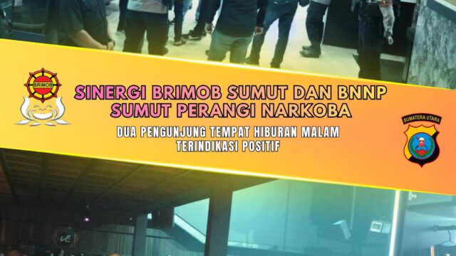 Sinergi Brimobsu dan BNNP Sumut Perangi Narkoba, Dua Pengunjung Tempat Hiburan Malam Terindikasi Positif